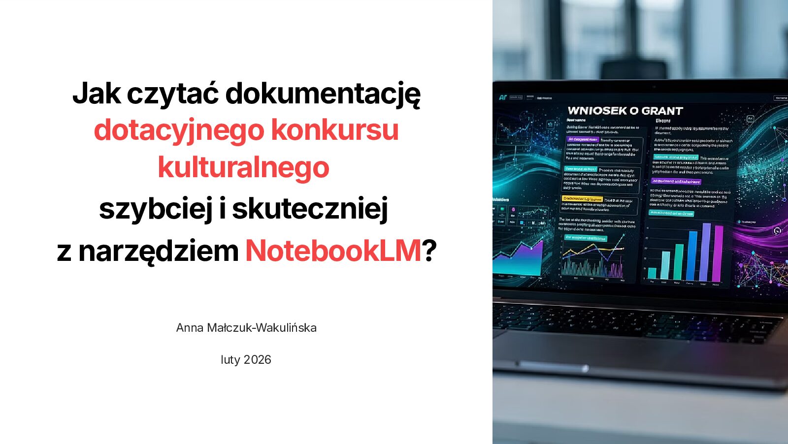 Ebook "Jak czytać dokumentację dotacyjnego konkursu kulturalnego szybciej i skuteczniej z narzędziem NotebookLM?